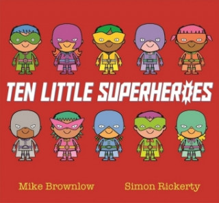 Livre Ten Little Superheroes Mike Brownlow