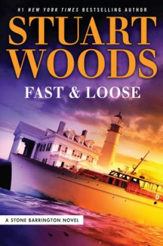 Könyv FAST & LOOSE -LP Stuart Woods