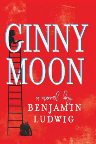 Książka The Original Ginny Moon Benjamin Ludwig