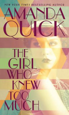 Kniha GIRL WHO KNEW TOO MUCH -LP Amanda Quick