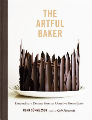 Kniha Artful Baker Cenk Sonmezsoy