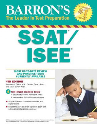 Carte Ssat/ISEE: High School Entrance Examinations Kathleen J. Elliott M. a.