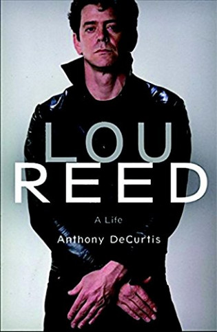 Βιβλίο Lou Reed Anthony DeCurtis