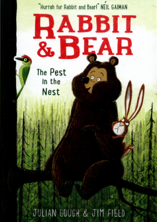 Książka Rabbit and Bear: The Pest in the Nest Julian Gough