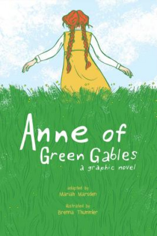 Książka Anne of Green Gables: A Graphic Novel Mariah Marsden