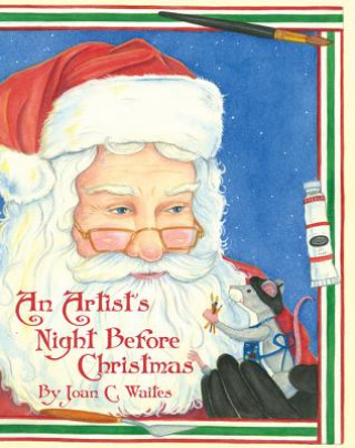 Libro Artist's Night Before Christmas, An Joan Waites