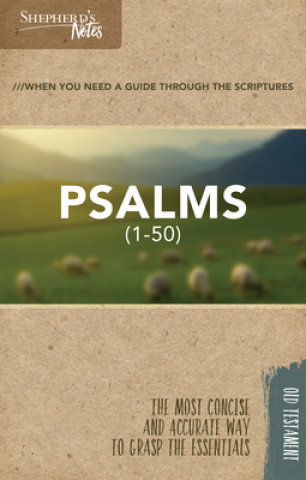 Kniha Shepherd's Notes: Psalms 1-50 Dana Gould