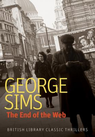 Книга The End of the Web George Sims