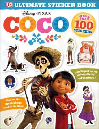 Kniha Ultimate Sticker Book: Disney Pixar Coco DK