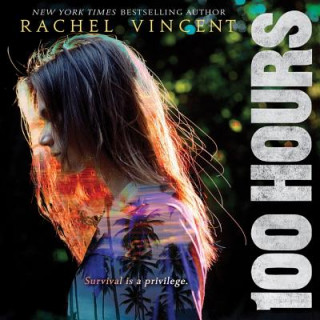 Audio 100 Hours Rachel Vincent