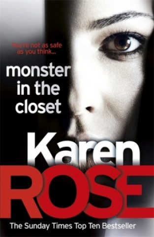 Kniha Monster in the Closet (the Baltimore Series Book 5) Karen Rose