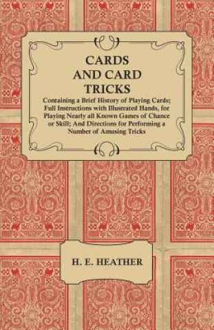 Книга CARDS & CARD TRICKS CONTAINING H. E. Heather