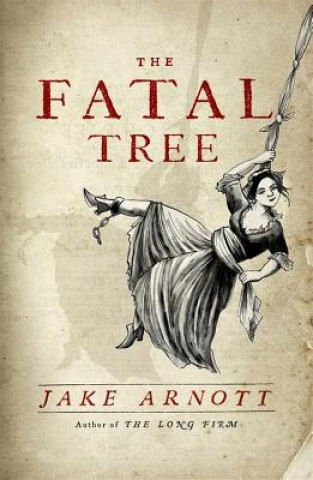 Carte Fatal Tree Jake Arnott