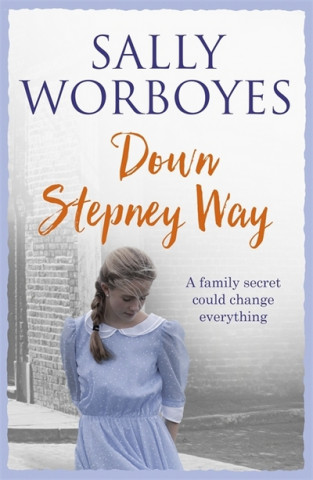 Buch Down Stepney Way Sally Worboyes