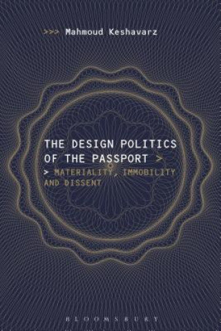 Carte Design Politics of the Passport Keshavarz