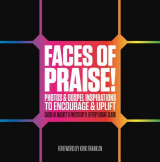 Knjiga Faces of Praise! Carol M. Mackey