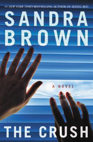 Книга Crush Sandra Brown