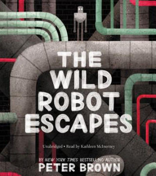 Hanganyagok Wild Robot Escapes Peter Brown