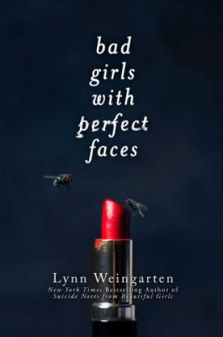 Carte Bad Girls with Perfect Faces Lynn Weingarten