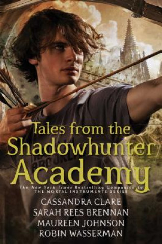 Kniha Tales from the Shadowhunter Academy Cassandra Clare