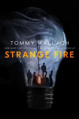 Libro Strange Fire, 1 Tommy Wallach