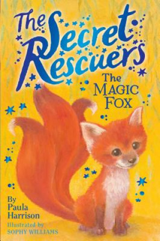 Kniha The Magic Fox, 4 Paula Harrison