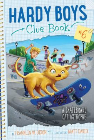 Könyv A Skateboard Cat-Astrophe: Volume 6 Franklin W. Dixon