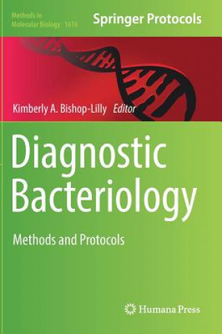 Livre Diagnostic Bacteriology Kimberly A. Bishop-Lilly