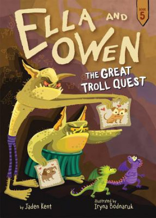 Książka Ella and Owen 5: The Great Troll Quest Jaden Kent