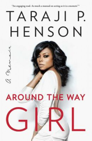 Kniha Around the Way Girl Taraji P. Henson
