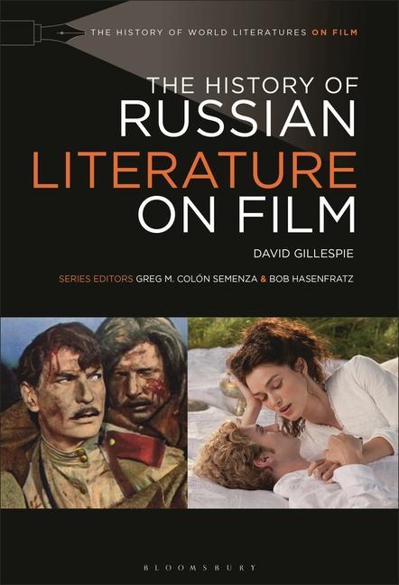 Carte The History of Russian Literature on Film David Gillespie