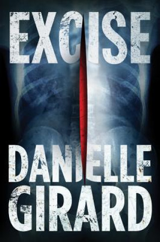 Knjiga Excise Danielle Girard