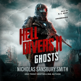 Audio Hell Divers II: Ghosts Nicholas Sansbury Smith