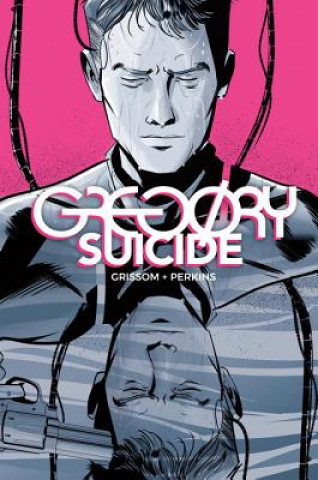 Kniha Gregory Suicide Eric Grissom