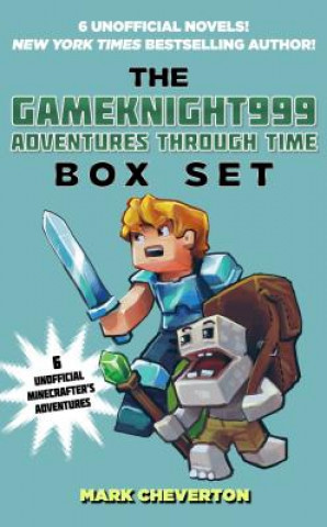 Kniha Gameknight999 Adventures Through Time Box Set Mark Cheverton