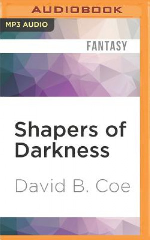 Digital SHAPERS OF DARKNESS         2M David B. Coe