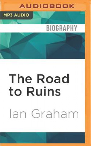 Digital ROAD TO RUINS               2M Ian Graham