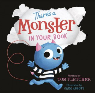 Carte There's a Monster in Your Book Tom Fletcher
