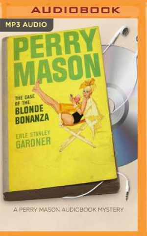 Digital The Case of the Blonde Bonanza Erle Stanley Gardner