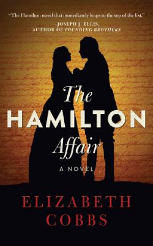 Hanganyagok The Hamilton Affair Elizabeth Cobbs
