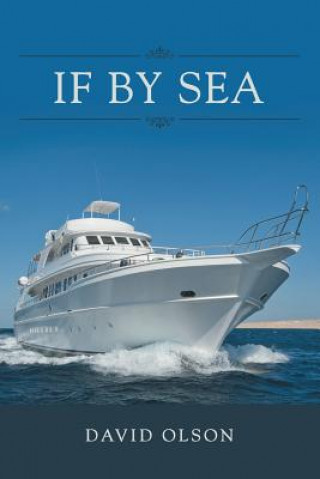 Книга If by Sea David Olson