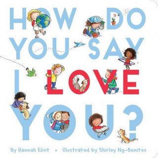 Könyv How Do You Say I Love You? Hannah Eliot