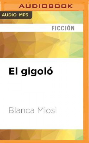 Digital SPA-GIGOLO                   M Blanca Miosi