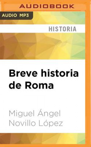 Digital SPA-BREVE HISTORIA DE ROMA   M Miguel Angel Lopez