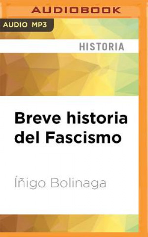 Digital SPA-BREVE HISTORIA DEL FASCI M Inigo Bolinaga