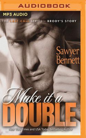 Digital MAKE IT A DOUBLE             M Sawyer Bennett