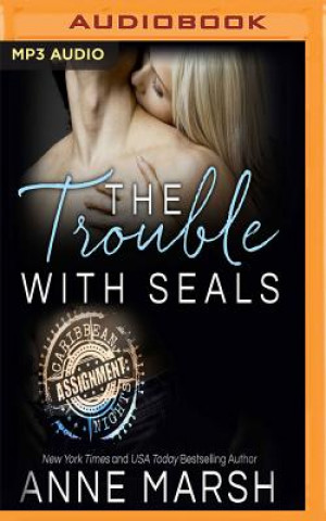 Digital TROUBLE W/SEALS              M Anne Marsh