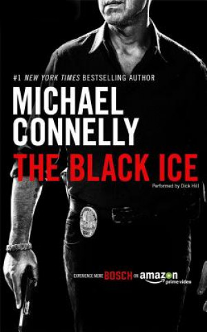 Hanganyagok The Black Ice Michael Connelly