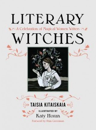Kniha Literary Witches Taisia Kitaiskaia