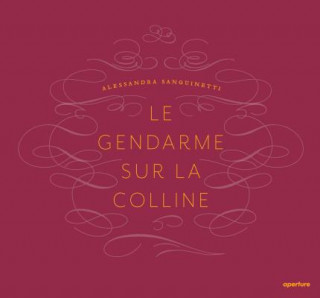 Buch Alessandra Sanguinetti: Le Gendarme Sur La Colline Susan Bright